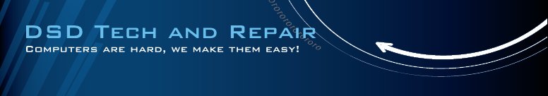 DSD Tech and Repair - Computer are hard, we make them easy!
